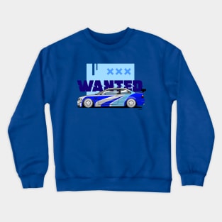 E46 WANTED Crewneck Sweatshirt